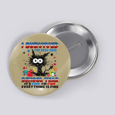 I Survived Black Cat Last Day Of The School 2025 Graduation Button