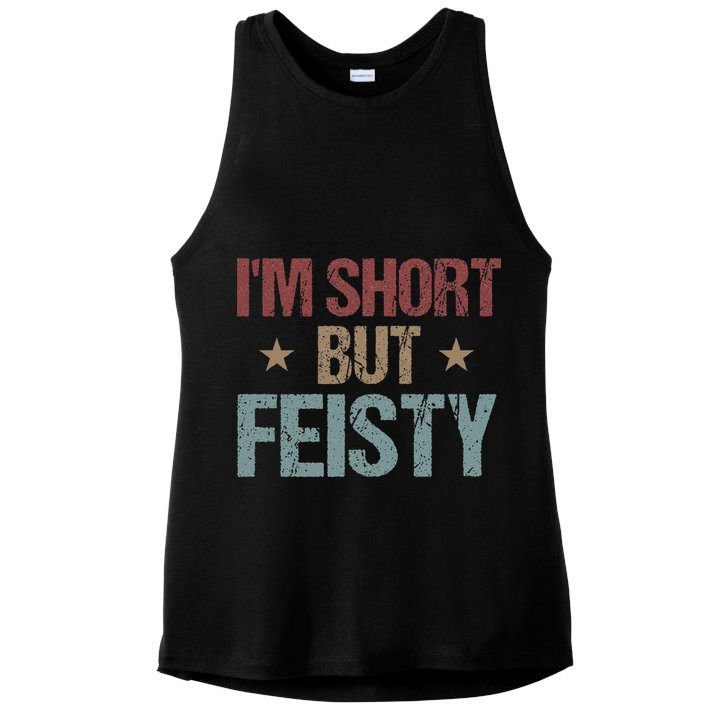 IM Short But Feisty Funny Saying Short Girl Ladies PosiCharge Tri-Blend Wicking Tank
