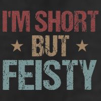 IM Short But Feisty Funny Saying Short Girl 15oz Campfire Ceramic Mug