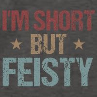 IM Short But Feisty Funny Saying Short Girl Vector Backpack