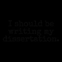I Should Be Writing My Dissertation Funny Dissertation Full-Length Apron With Pockets
