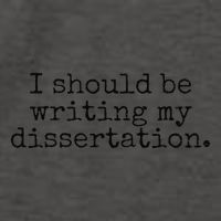 I Should Be Writing My Dissertation Funny Dissertation Vector Backpack
