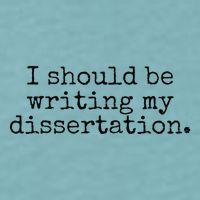 I Should Be Writing My Dissertation Funny Dissertation Sueded Cloud Jersey T-Shirt