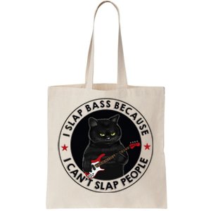 I Slap Bass Because I CanT Slap People Guitar Cat Tote Bag