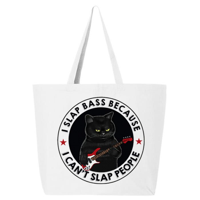 I Slap Bass Because I CanT Slap People Guitar Cat 25L Jumbo Tote