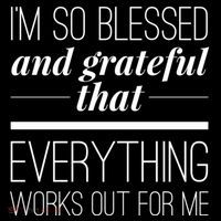 I'm So Blessed And Grateful That Everything Works Out For Me Sustainable Bucket Hat