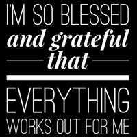 I'm So Blessed And Grateful That Everything Works Out For Me 16 in Basic Backpack