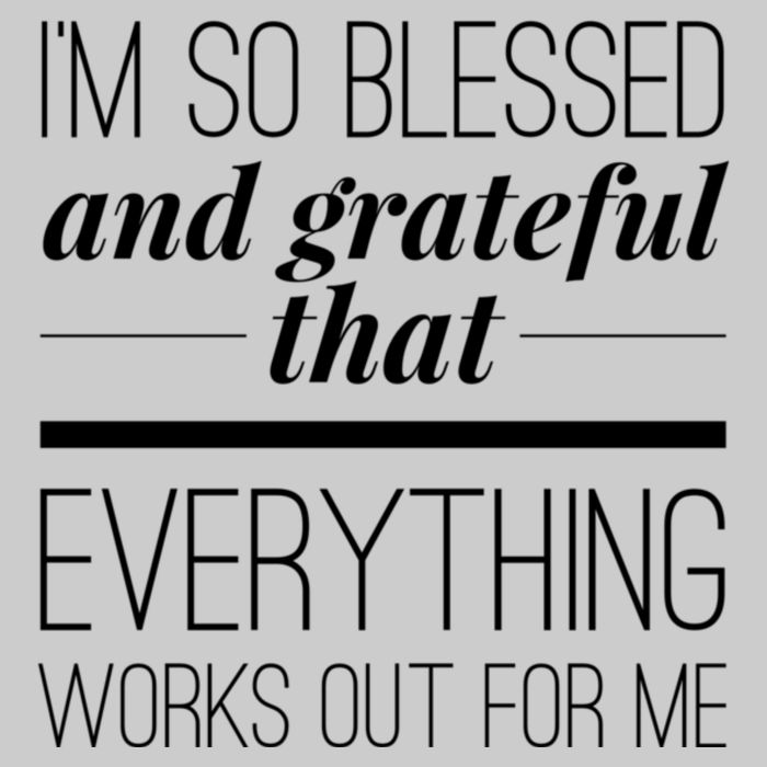 I'm So Blessed And Grateful That Everything Works Out For Me Bucket Hat