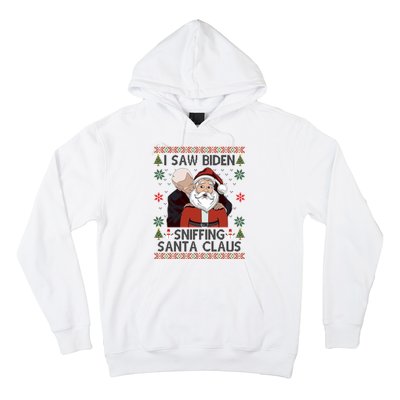 I Saw Biden Sniffing Santa Claus Funny Christmas Political Hoodie