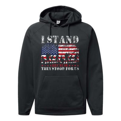 I Stand Because They Stood For Us American Flag Performance Fleece Hoodie