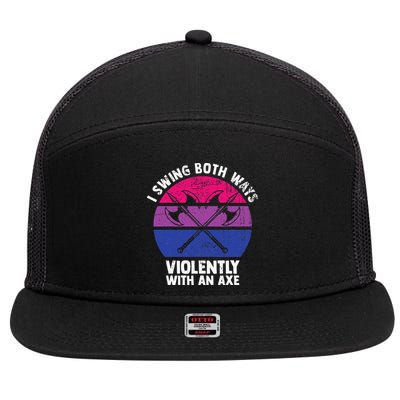 I Swing Both Ways Violently With An Axe Bisexual LGBT Pride 7 Panel Mesh Trucker Snapback Hat