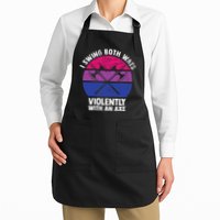 I Swing Both Ways Violently With An Axe Bisexual LGBT Pride Apron
