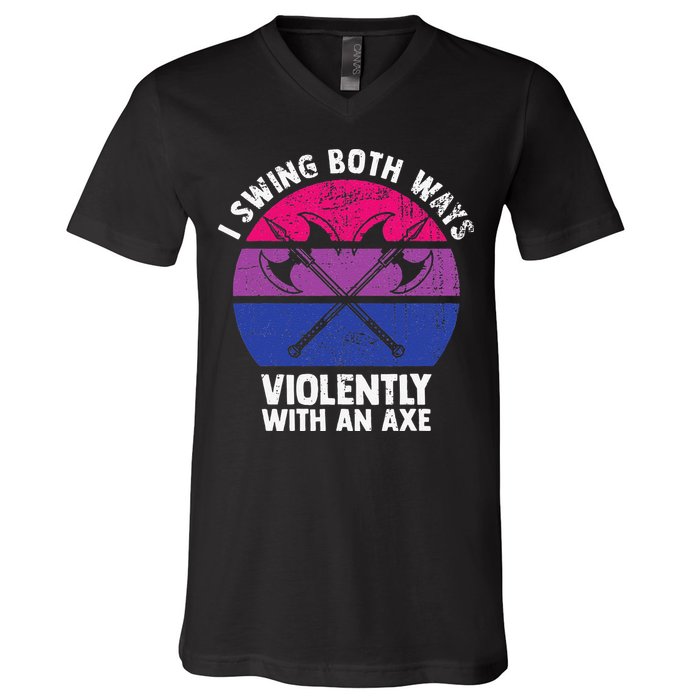 I Swing Both Ways Violently With An Axe Bisexual LGBT Pride V-Neck T-Shirt