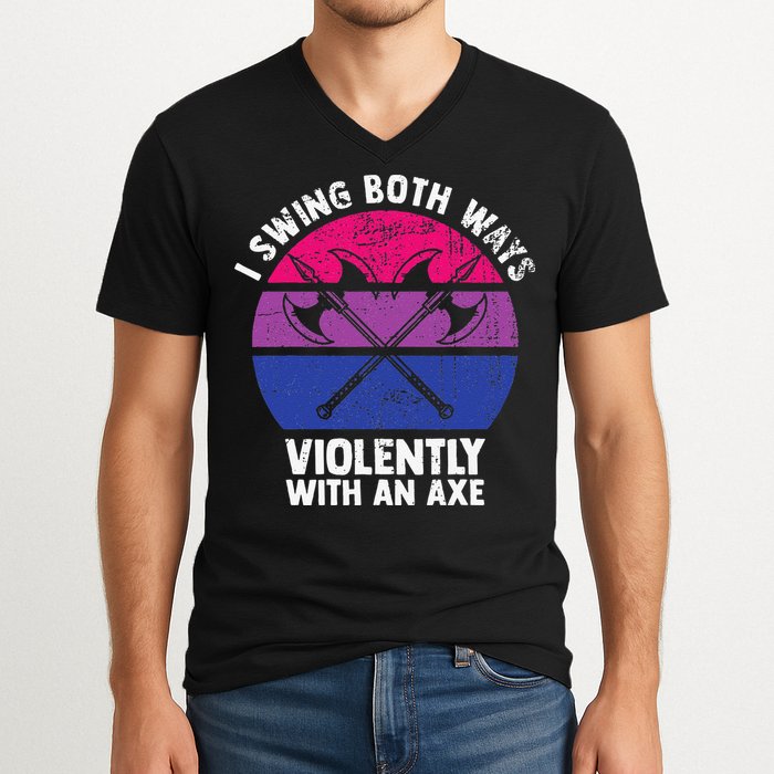 I Swing Both Ways Violently With An Axe Bisexual LGBT Pride V-Neck T-Shirt