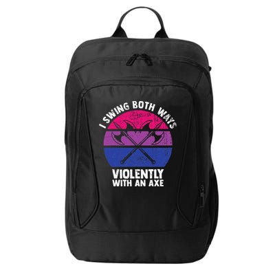 I Swing Both Ways Violently With An Axe Bisexual LGBT Pride City Backpack