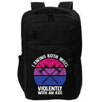 I Swing Both Ways Violently With An Axe Bisexual LGBT Pride Impact Tech Backpack