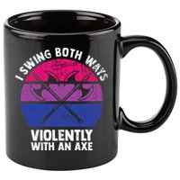 I Swing Both Ways Violently With An Axe Bisexual LGBT Pride 11oz C Handle Ceramic Mug