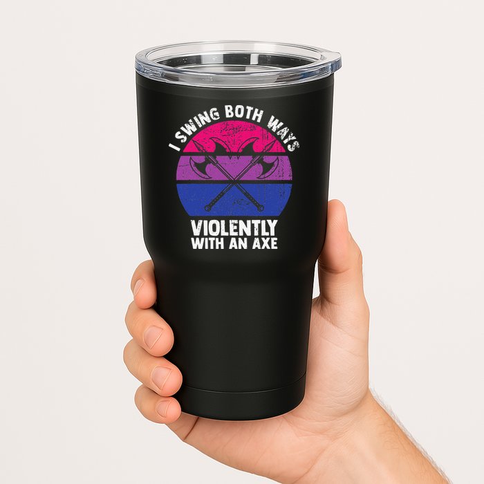 I Swing Both Ways Violently With An Axe Bisexual LGBT Pride Tumbler