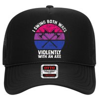 I Swing Both Ways Violently With An Axe Bisexual LGBT Pride Trucker Hat
