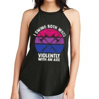I Swing Both Ways Violently With An Axe Bisexual LGBT Pride Women's Perfect Tri Rocker Tank