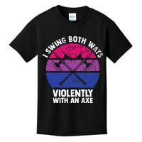 I Swing Both Ways Violently With An Axe Bisexual LGBT Pride Kids T-Shirt
