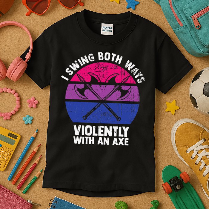 I Swing Both Ways Violently With An Axe Bisexual LGBT Pride Kids T-Shirt