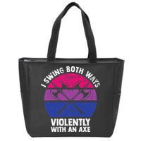 I Swing Both Ways Violently With An Axe Bisexual LGBT Pride Zip Tote Bag