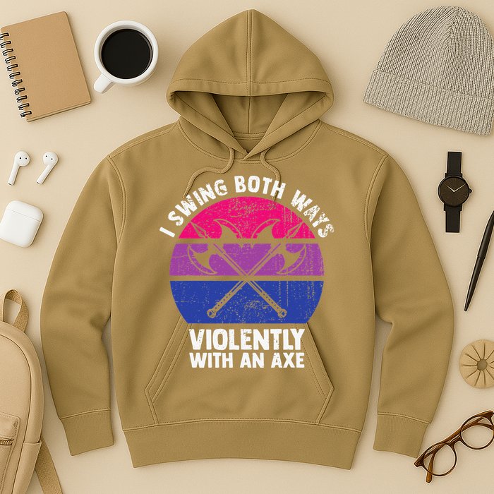 I Swing Both Ways Violently With An Axe Bisexual LGBT Pride Hoodie