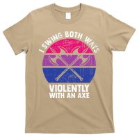 I Swing Both Ways Violently With An Axe Bisexual LGBT Pride T-Shirt