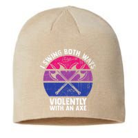 I Swing Both Ways Violently With An Axe Bisexual LGBT Pride Sustainable Beanie