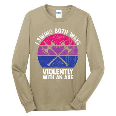 I Swing Both Ways Violently With An Axe Bisexual LGBT Pride Tall Long Sleeve T-Shirt