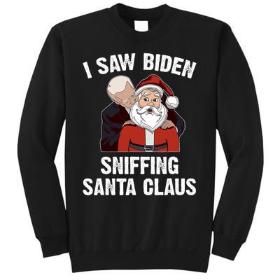 I Saw Biden Sniffing Santa Claus Funny Joe Biden Gift Sweatshirt