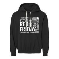I Stand Behind Those Who Serve American Flag Red Friday Garment-Dyed Fleece Hoodie