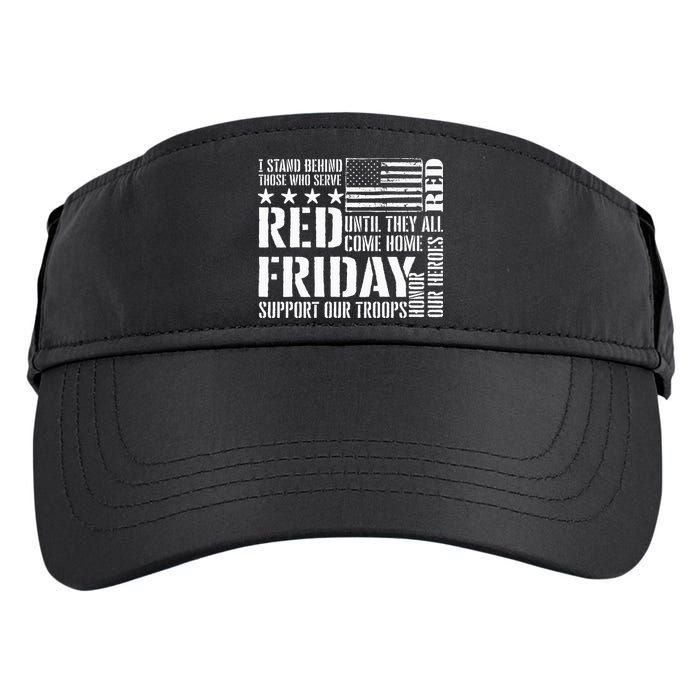I Stand Behind Those Who Serve American Flag Red Friday Adult Drive Performance Visor