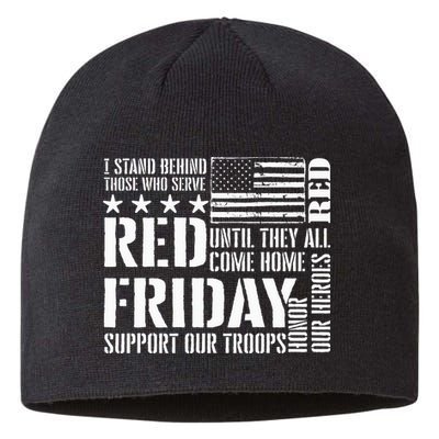 I Stand Behind Those Who Serve American Flag Red Friday Sustainable Beanie