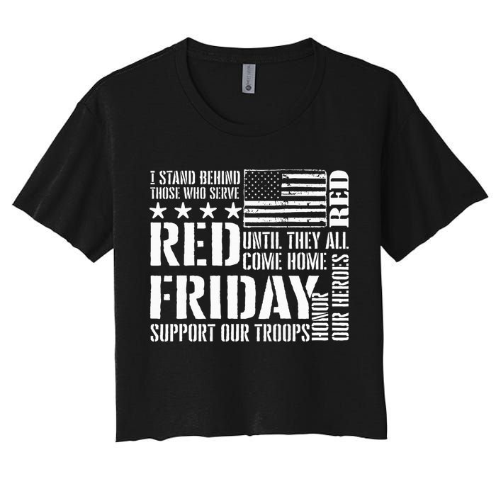 I Stand Behind Those Who Serve American Flag Red Friday Crop Top