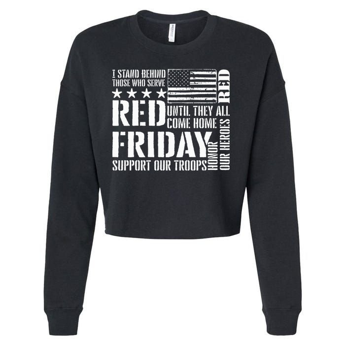 I Stand Behind Those Who Serve American Flag Red Friday Cropped Pullover Crew