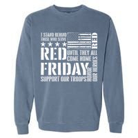 I Stand Behind Those Who Serve American Flag Red Friday Garment-Dyed Sweatshirt