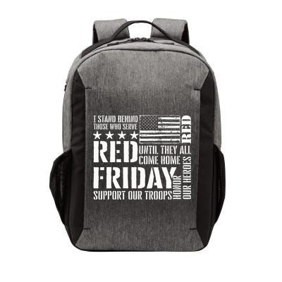I Stand Behind Those Who Serve American Flag Red Friday Vector Backpack