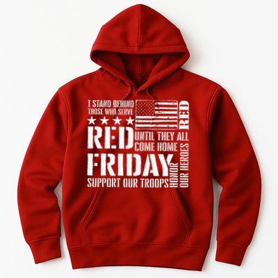 I Stand Behind Those Who Serve American Flag Red Friday Hoodie