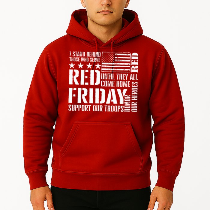 I Stand Behind Those Who Serve American Flag Red Friday Hoodie