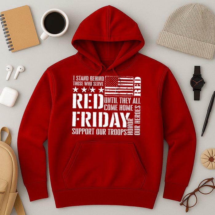I Stand Behind Those Who Serve American Flag Red Friday Hoodie
