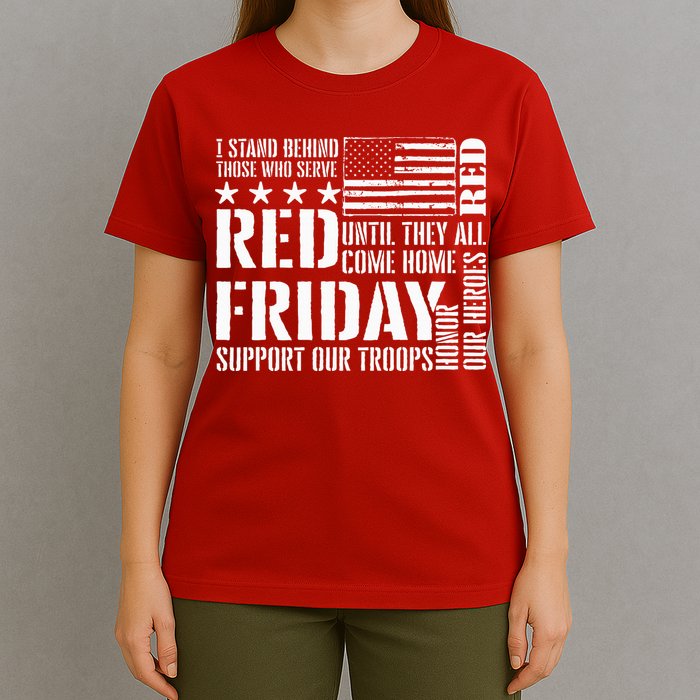 I Stand Behind Those Who Serve American Flag Red Friday T-Shirt