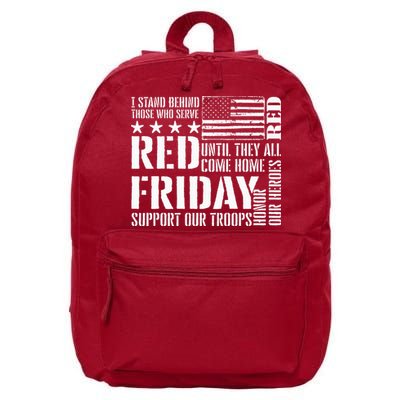 I Stand Behind Those Who Serve American Flag Red Friday 16 in Basic Backpack