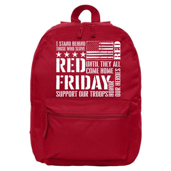 I Stand Behind Those Who Serve American Flag Red Friday 16 in Basic Backpack