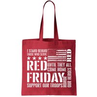 I Stand Behind Those Who Serve American Flag Red Friday Bag