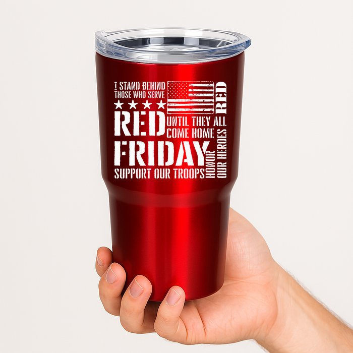I Stand Behind Those Who Serve American Flag Red Friday Tumbler