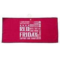 I Stand Behind Those Who Serve American Flag Red Friday Large Microfiber Waffle Golf Towel
