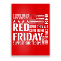 I Stand Behind Those Who Serve American Flag Red Friday Poster