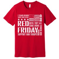 I Stand Behind Those Who Serve American Flag Red Friday Premium T-Shirt